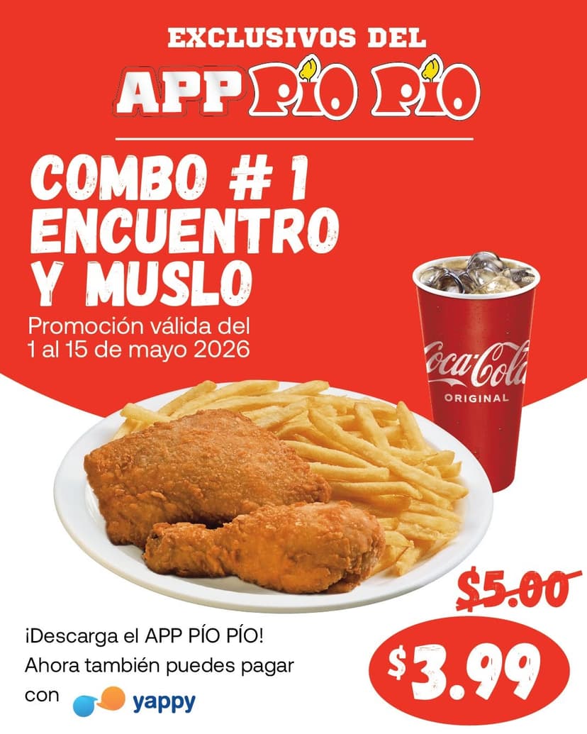 Combo #1 Encuentro y Muslo - App Pío Pío